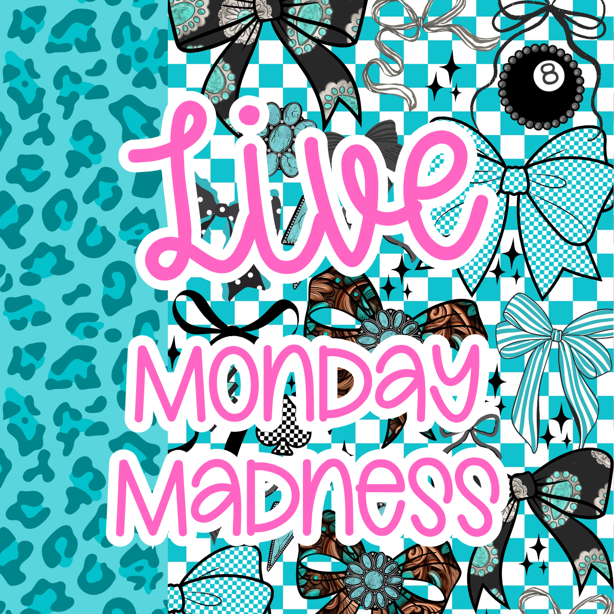Monday Maddness